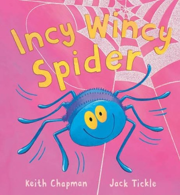 Incy Wincy Spider by Keith Chapman 9781845061029