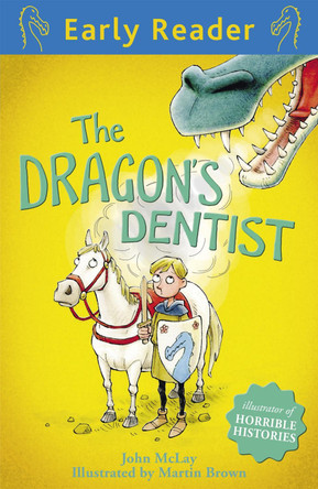 Early Reader: The Dragon's Dentist Martin Brown 9781444011043