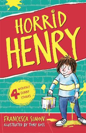 Horrid Henry: Book 1 by Francesca Simon