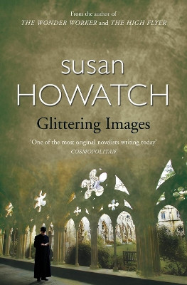 Glittering Images by Susan Howatch 9780006496892