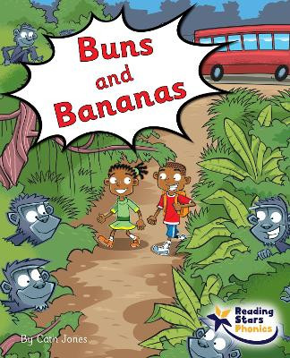 Buns and Bananas: Phase 4 by Cath Jones 9781800473980