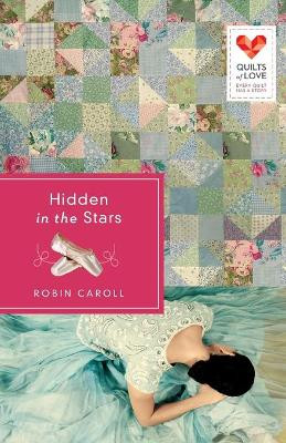 Hidden in the Stars by Robin Caroll 9781426773600
