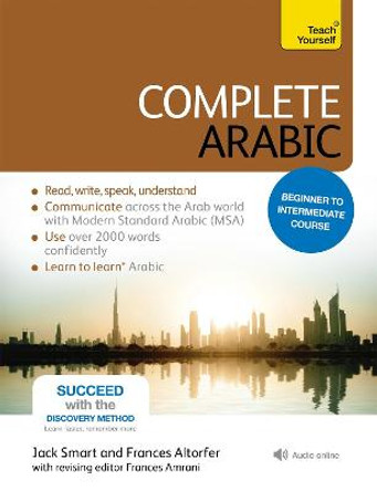 Complete Arabic Beginner to Intermediate Course: (Book and audio support) by Frances Smart