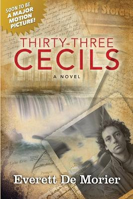 Thirty-three Cecils by Everett de Morier 9780985705572