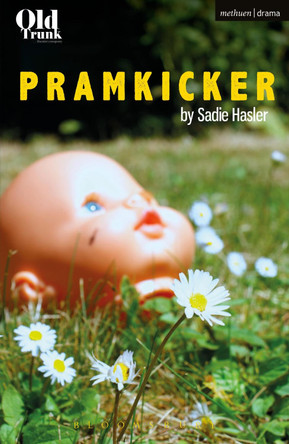 Pramkicker by Sadie Hasler 9781474292535