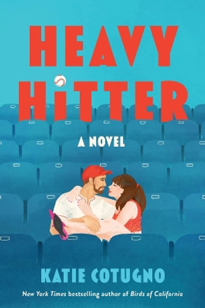 Heavy Hitter by Katie Cotugno 9780063393950