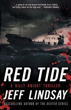 Red Tide: A Billy Knight Thriller by Jeff Lindsay