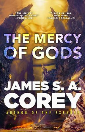 The Mercy of Gods by James S A Corey 9780316525572