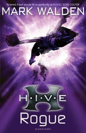 H.I.V.E. 5: Rogue by Mark Walden 9781408815946 [USED COPY]