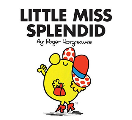 Little Miss Splendid by Roger Hargreaves 9781405274180 [USED COPY]