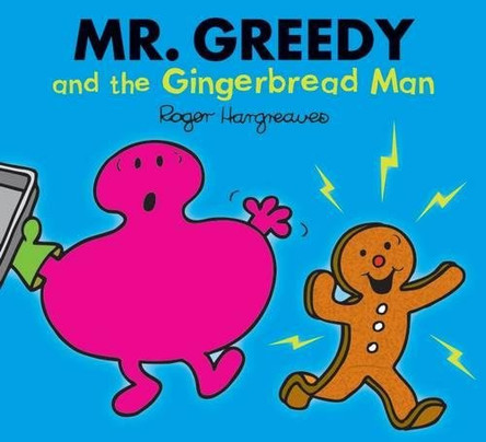 Mr. Greedy and the Gingerbread Man by Roger Hargreaves 9781405265911 [USED COPY]