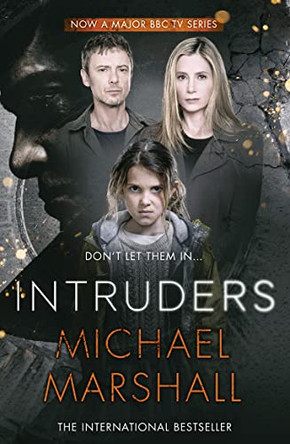 Intruders by Michael Marshall 9780008114961 [USED COPY]