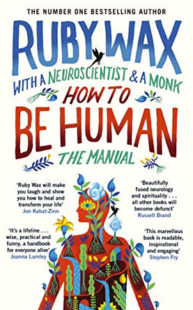 How to Be Human: The Manual by Ruby Wax 9780241294727 [USED COPY]