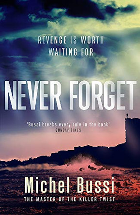 Never Forget by Michel Bussi 9781474601825 [USED COPY]