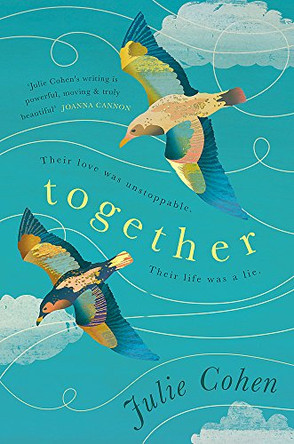 Together: a Richard and Judy Book Club summer read 2018 by Julie Cohen 9781409171744 [USED COPY]