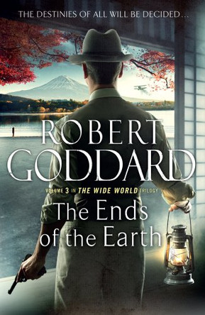 The Ends of the Earth by Robert Goddard 9780593069790 [USED COPY]