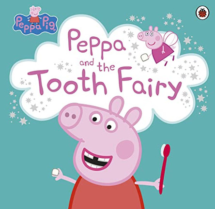 Peppa Pig: Peppa and the Tooth Fairy by Peppa Pig 9781409309284 [USED COPY]