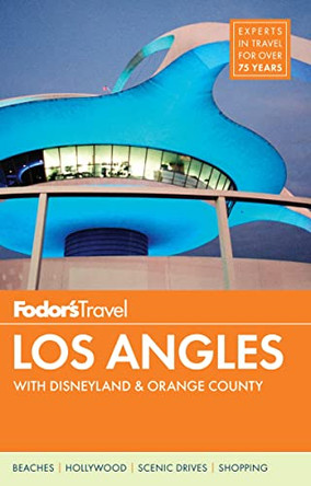 Fodor's Los Angeles by Fodor's 9780804142199 [USED COPY]