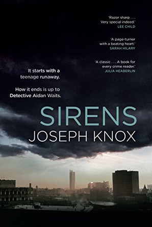 Sirens by Joseph Knox 9780857524331 [USED COPY]