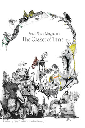 The Casket Of Time by Andri Snaer Magnason