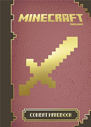 Combat Handbook by Minecraft 9781405268417 [USED COPY]