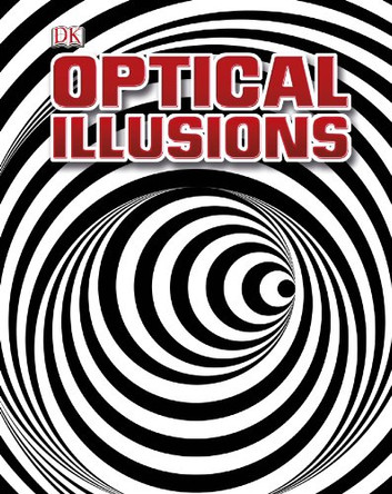 Optical Illusions by DK 9781405391412 [USED COPY]