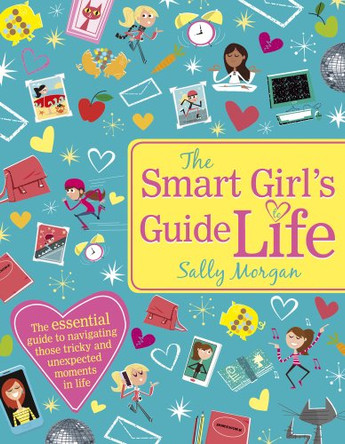 The Smart Girl's Guide to Life by Sally Morgan 9781407144535 [USED COPY]