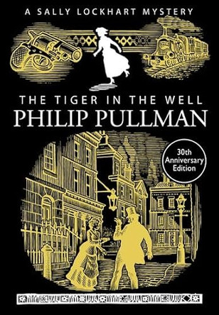 The Tiger in the Well by Philip Pullman 9781407154213 [USED COPY]