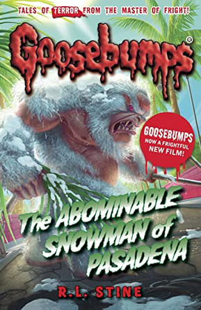 The Abominable Snowman of Pasadena by R. L. Stine 9781407157351 [USED COPY]