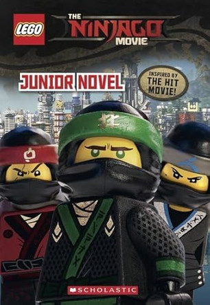 The LEGO Ninjago Movie: Junior Novel by Kate Howard 9781407177526 [USED COPY]