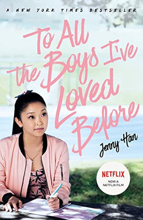 To All The Boys I've Loved Before: FILM TIE IN EDITION by Jenny Han 9781407177687 [USED COPY]