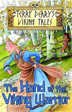 The Hand of the Viking Warrior by Terry Deary 9781408122396 [USED COPY]