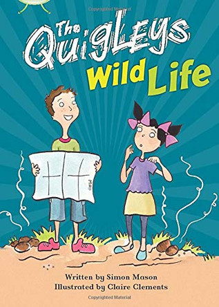 BC Brown A/3C The Quigleys Wild Life by Simon Mason 9781408273821 [USED COPY]