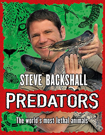 Predators by Steve Backshall 9781444004762 [USED COPY]