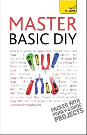 Master Basic DIY: Teach Yourself by DIY Doctor 9781444101195 [USED COPY]