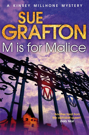 M is for Malice by Sue Grafton 9781447212348 [USED COPY]