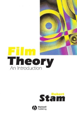 Film Theory: An Introduction by Robert Stam 9780631206545 [USED COPY]