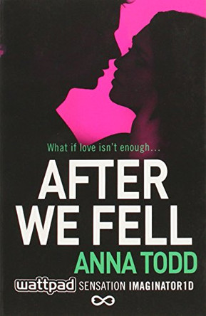 After We Fell by Anna Todd 9781501104046 [USED COPY]