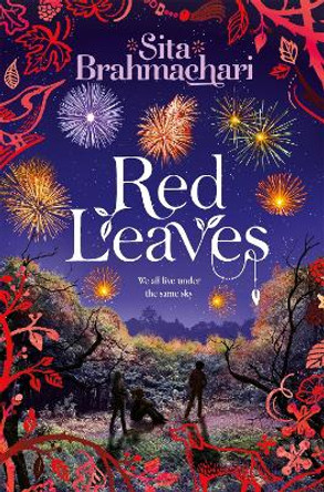 Red Leaves by Sita Brahmachari 9781447262985 [USED COPY]