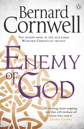 Enemy of God: A Novel of Arthur by Bernard Cornwell 9781405928335 [USED COPY]