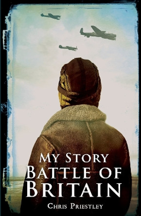 Battle of Britain by Chris Priestley 9781407173849 [USED COPY]