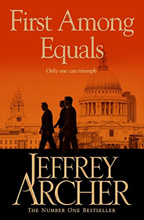 First Among Equals by Jeffrey Archer 9781447221814 [USED COPY]