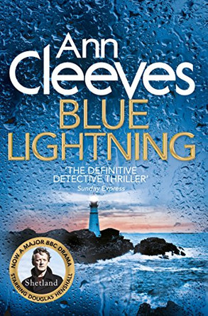 Blue Lightning by Ann Cleeves 9781447274476 [USED COPY]