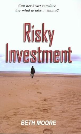 Risky Investment by Beth Moore 9781594930195 [USED COPY]