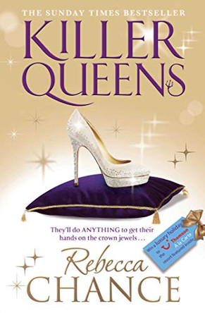 Killer Queens by Rebecca Chance 9781471101694 [USED COPY]