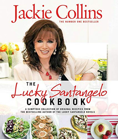 The Lucky Santangelo Cookbook by Jackie Collins 9781471136276 [USED COPY]