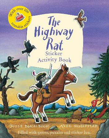 The Highway Rat Sticker Activity Book by Julia Donaldson 9781407180762 [USED COPY]