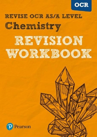 Revise OCR AS/A Level Chemistry Revision Workbook by Mark Grinsell 9781447984320 [USED COPY]