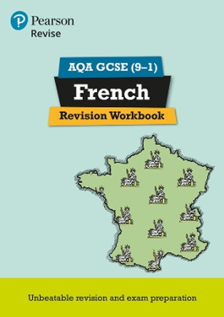 Revise AQA GCSE (91-) French Revision Workbook: for the 9-1 exams by Stuart Glover 9781292131351 [USED COPY]