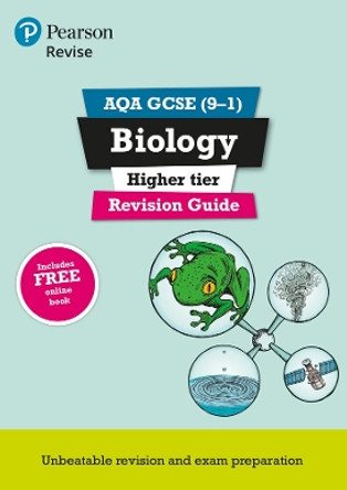 Pearson REVISE AQA GCSE Biology (Higher) Revision Guide: incl. online revision and quizzes - for 2025 and 2026 exams: AQA by Pauline Lowrie 9781292135038 [USED COPY]